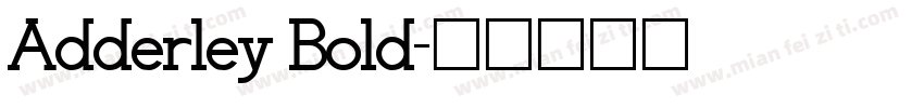 Adderley Bold字体转换